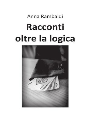 cover image of Racconti oltre la logica